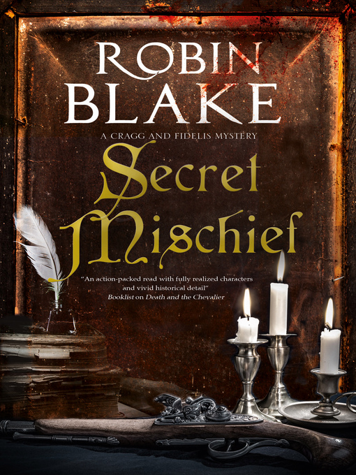 Title details for Secret Mischief by Robin Blake - Available